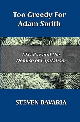 Book cover for Too Greedy for Adam Smith