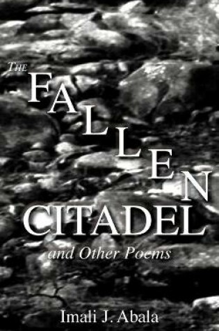 Cover of A Fallen Citadel and Other Poems