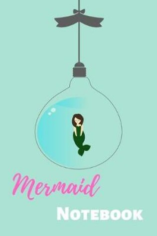 Cover of Mermaid Notebook