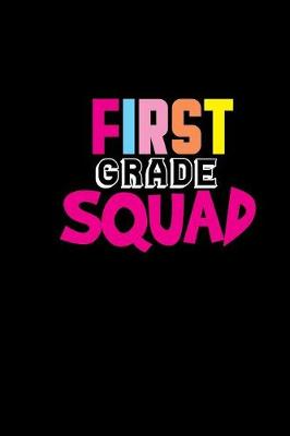 Book cover for First grade squad