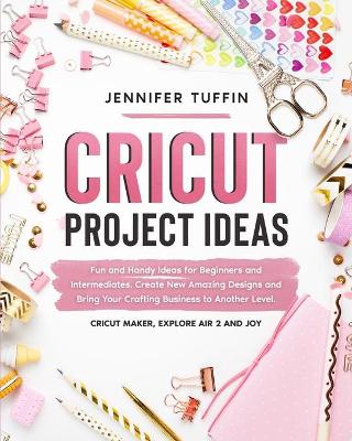 Cover of Cricut Project Ideas