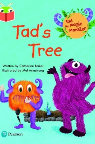 Cover of Bug Club Independent Phase 1: Tad the Magic Monster: Tad's Tree