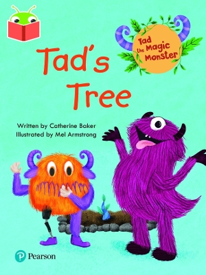 Book cover for Bug Club Independent Phase 1: Tad the Magic Monster: Tad's Tree