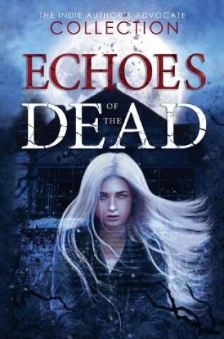 Cover of Echoes of the Dead