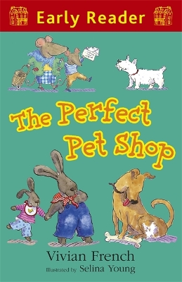 Cover of Early Reader: The Perfect Pet Shop