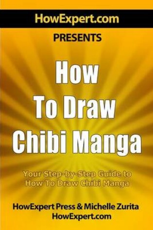 Cover of How To Draw Chibi Manga