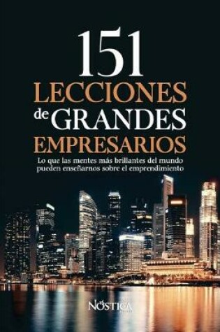Cover of 151 Lecciones de Grandes Empresarios