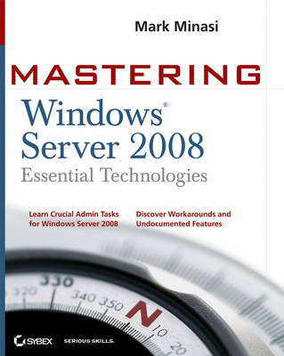 Book cover for Mastering Windows Server 2008 Essential Technologies