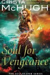 Book cover for A Soul For Vengeance