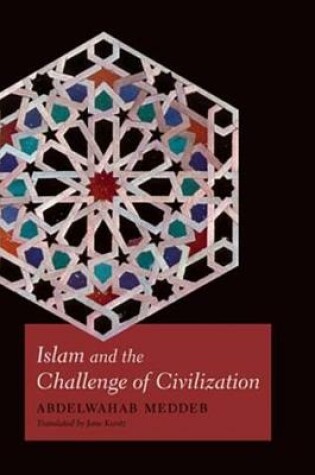 Cover of Islam and the Challenge of Civilization