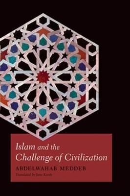 Book cover for Islam and the Challenge of Civilization