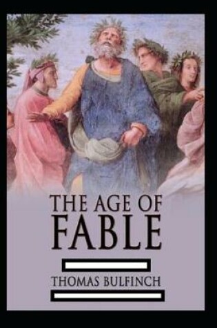 Cover of Age of Fable illustrated(illustrated edition)
