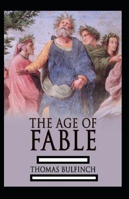 Book cover for Age of Fable illustrated(illustrated edition)