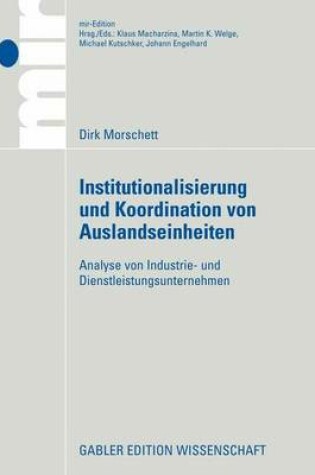 Cover of Institutionalisierung Und Koordination Von Auslandseinheiten