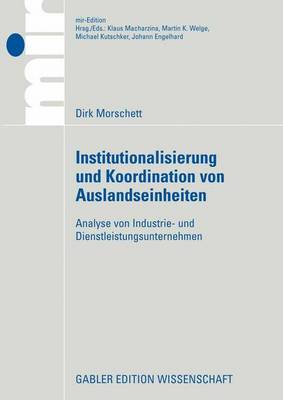 Cover of Institutionalisierung Und Koordination Von Auslandseinheiten