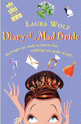 Book cover for Diary of a Mad Bride