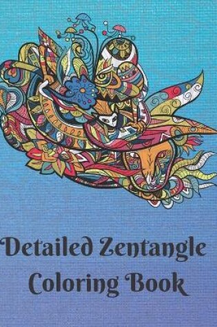 Cover of Detailed Zentangle Coloring Book
