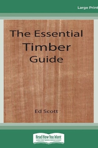 Cover of The Essential Timber Guide