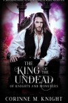 Book cover for The King of the Undead