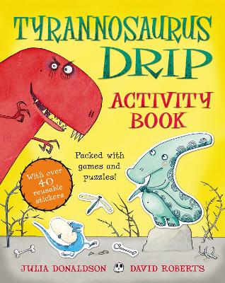 Book cover for Tyrannosaurus Drip Activity Book