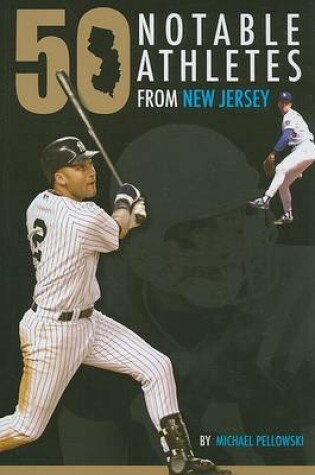 Cover of 50 Notable New Jersey Athletes