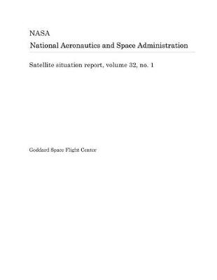 Book cover for Satellite Situation Report, Volume 32, No. 1