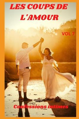 Book cover for Les coups de l'amour (vol 7)