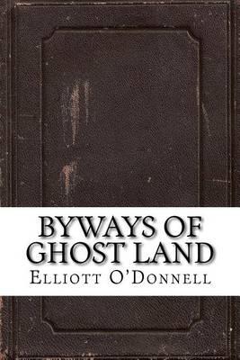 Book cover for Byways of Ghost Land