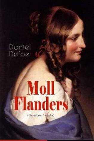 Cover of Moll Flanders (Illustrierte Ausgabe)