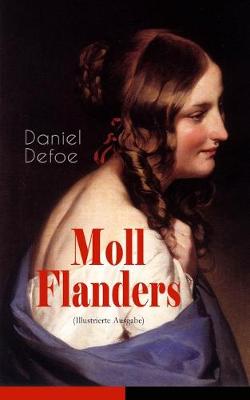 Book cover for Moll Flanders (Illustrierte Ausgabe)