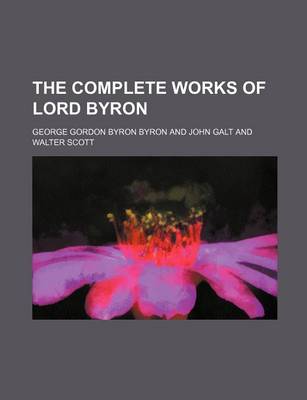 Book cover for The Complete Works of Lord Byron