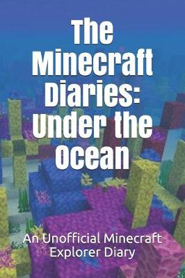 Book cover for The Minecraft Diaries
