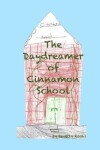 Book cover for The Daydreamer of Cinnamon School