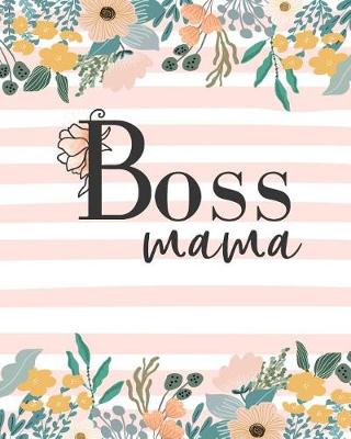 Book cover for Boss Mama