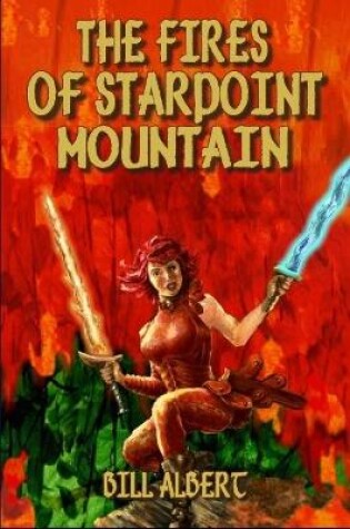 Cover of The Fires of Starpoint Mountain