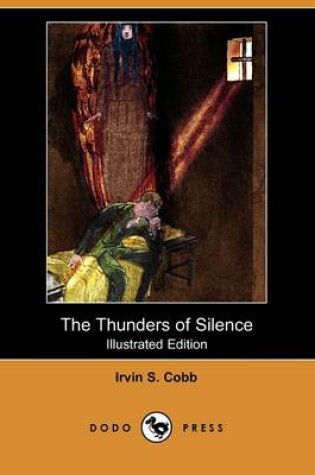 Cover of The Thunders of Silence(Dodo Press)