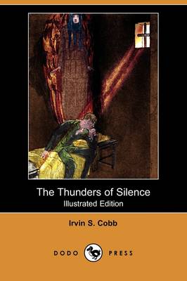 Book cover for The Thunders of Silence(Dodo Press)