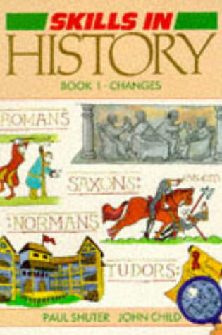 Cover of Skills In History Book 1: Changes