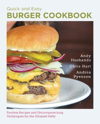 Book cover for Quick and Easy Burger Cookbook