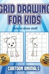 Book cover for How to draw stuff (Learn to draw cartoon animals)