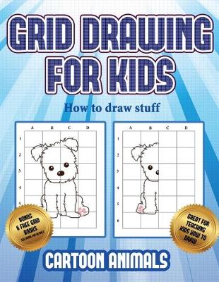 Cover of How to draw stuff (Learn to draw cartoon animals)