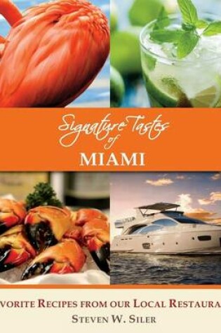 Cover of Signature Tastes of Miami