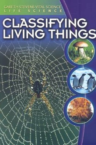 Cover of Classifying Living Things