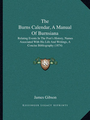 Book cover for The Burns Calendar, a Manual of Burnsiana