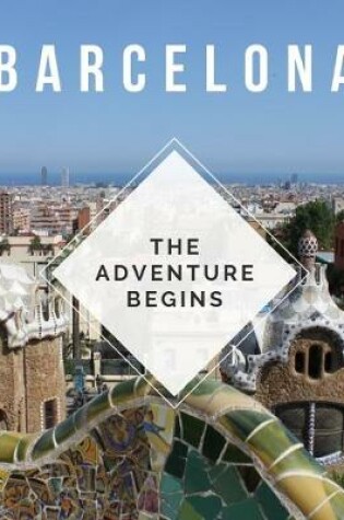 Cover of Barcelona - The Adventure Begins