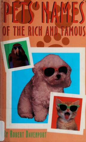 Book cover for Pets' Names of the Rich and Famous