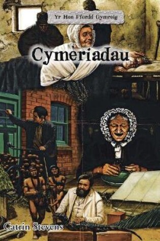 Cover of Hen Ffordd Gymreig, Yr: Cymeriadau