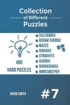 Book cover for Collection of Different Puzzles - 400 Hard Puzzles