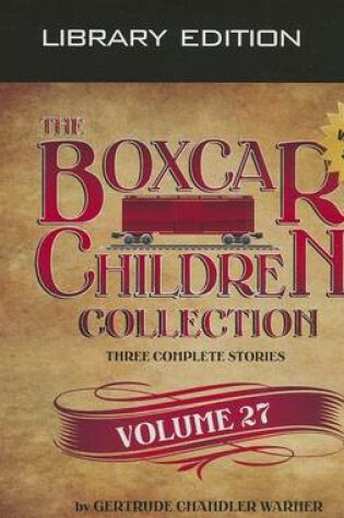 Cover of The Boxcar Children Collection, Volume 27