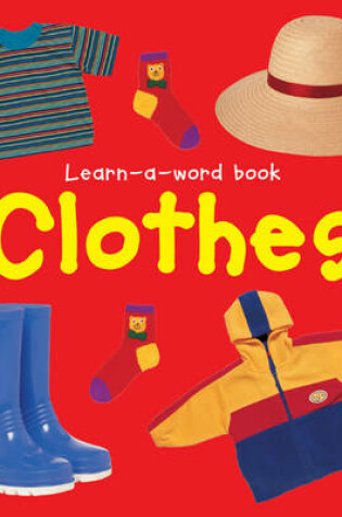 Cover of Learn-a-word Book: Clothes